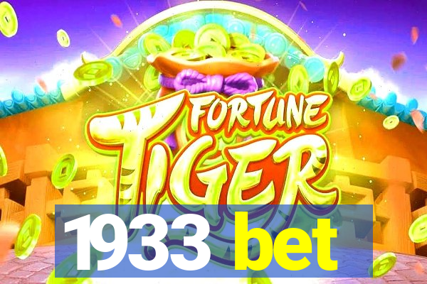 1933 bet